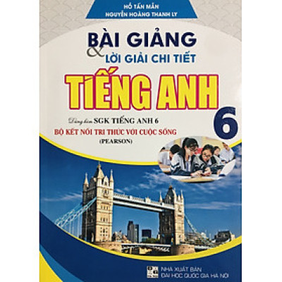 Bài Giảng & Lời Giải Chi Tiết Tiếng Anh 6-7-8-9 (Dùng Kèm Global Success)