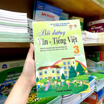 Bồi Dưỡng Văn - Tiếng Việt 3 - Tập 2 (Theo Chương Trình Giáo Dục Phổ Thông Mới - Bám Sát SGK Kết Nối Tri Thức Với Cuộc Sống)