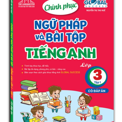 Sách - Combo 2c - GLOBAL SUCCESS - Chinh phục ngữ pháp và bài tập tiếng anh lớp 3 (có đáp án)