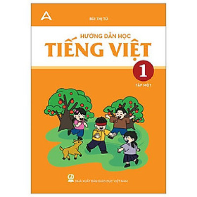 Sách - Hướng Dẫn Học Tiếng Việt Lớp 1 - Tập 1