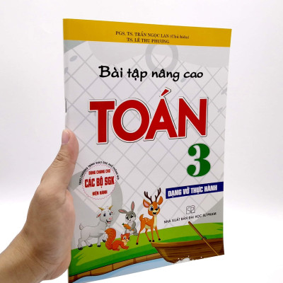 Bài Tập Nâng Cao Toán 3 - Dạng Vở Thực Hành (Dùng Chung Cho Các Bộ Sgk Hiện Hành)