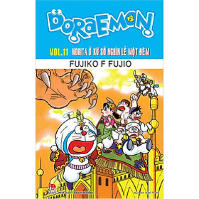 Doraemon Truyện Dài - Tập 11: Nobita Ở Xứ Sở Nghìn Lẻ Một Đêm