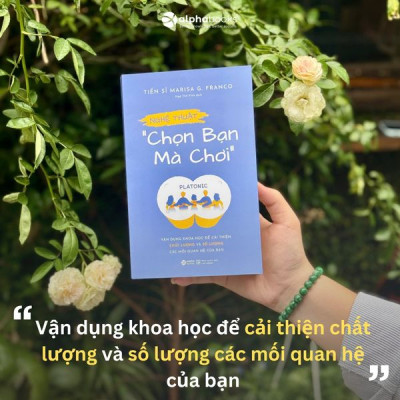 Nghệ Thuật Chọn Bạn Mà Chơi
