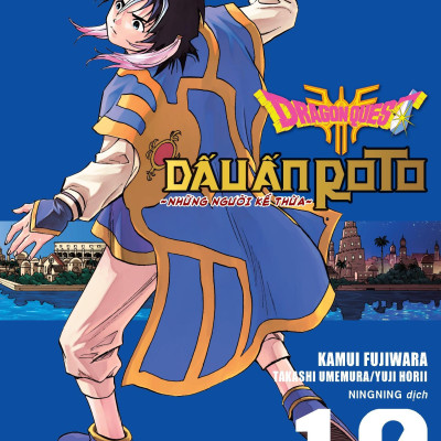 Dragon Quest - Dấu Ấn Roto - Những Người Kế Thừa - Tập 10