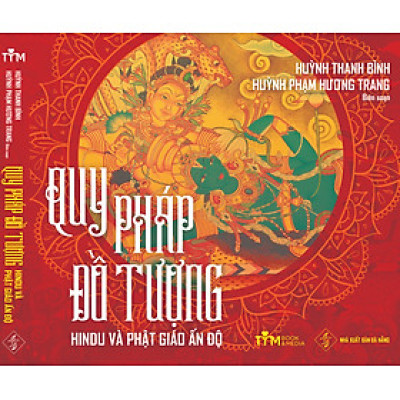 Quy Pháp Đồ Tượng Hindu Và Phật Giáo Ấn Độ 