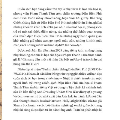 Kỉ Niệm 70 Năm Chiến Thắng Điện Biên Phủ - Kí Hoạ Trong Chiến Hào - Nhật Kí Chiến Tranh Của Một Người Lính Trẻ Trong Chiến Dịch Điện Biên Phủ - Bìa Cứng