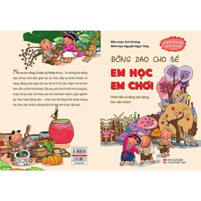 Sách - Đồng Dao Cho Bé - Em Học Em Chơi - Phát Triển Kĩ Năng Vận Động, Làm Việc Nhóm - NXB Phụ Nữ