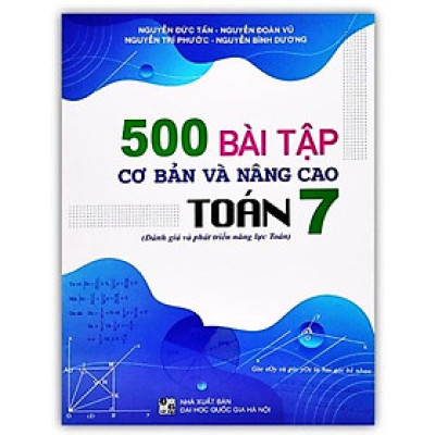 Sách - 500 bài tập cơ bản và nâng cao toán 7