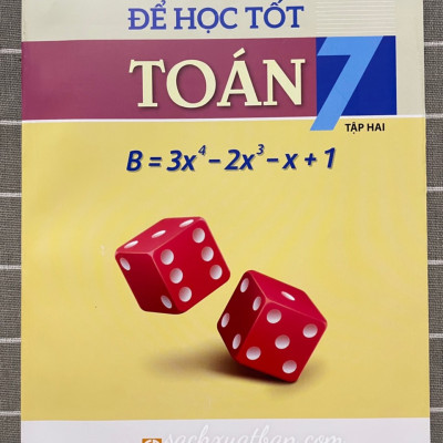 Sách Để học tốt Toán lớp 7 (Kết nối tri thức với cuộc sống) (Tập 1 + Tập 2)