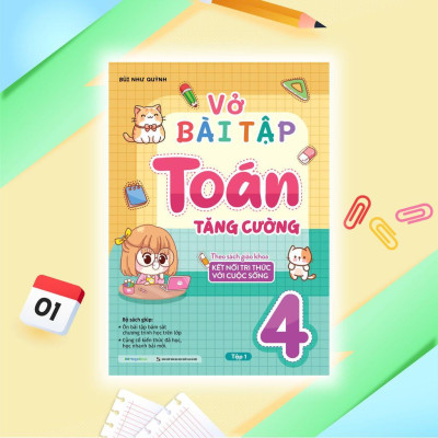Sách - Vở Bài Tập Toán Tăng Cường Lớp 4 - Tập 1 - Theo Sách Giáo Khoa Kết Nối Tri Thức Với Cuộc Sống - Megabook