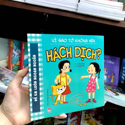 Để Em Luôn Ngoan Ngoãn: Vì Sao Tớ Không Nên Hách Dịch?