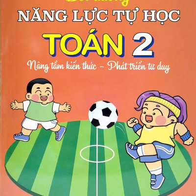 Bồi Dưỡng Năng Lực Tự Học Toán Lớp 2