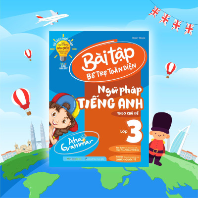 Sách - Aha Grammar - Bài Tập Bổ Trợ Toàn Diện Ngữ Pháp Tiếng Anh Lớp 3 Theo Chủ Đề - Megabook