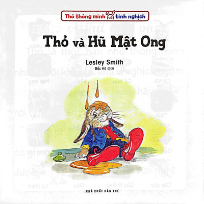 Bộ Sách Thỏ Thông Minh Và Tinh Nghịch (Bộ 4 Cuốn)