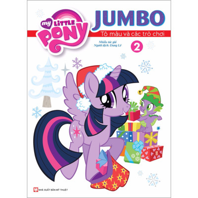 Bộ Tô Màu Và Các Trò Chơi 1,2,3 JomBo My Lititle Pony - Dành Cho Bé Từ 03 - 06 Tuổi (Bộ 3 Cuốn)
