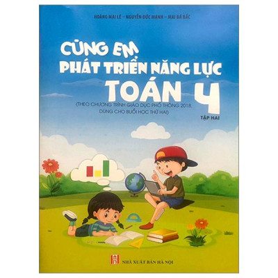Cùng Em Phát Triển Năng Lực Toán 4 - Tập 2 (Theo Chương Trình Giáo Dục Phổ Thông 2018)