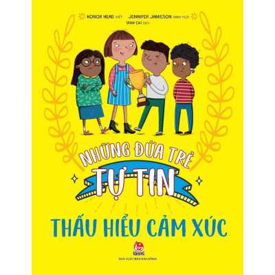 Sách - Những Đứa Trẻ Tự Tin - Chọn Lẻ 6 Chủ Đề - NXB Kim Đồng