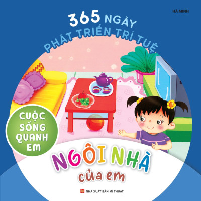 Sách - 365 Ngày Phát Triển Trí Tuệ: Cuộc sống quanh em ( Bộ 6 Cuốn ) (ML)