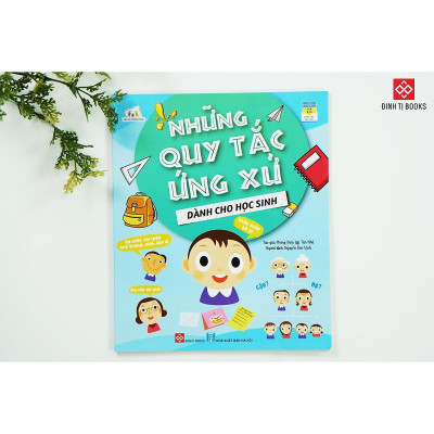 Sách - Những Quy Tắc Ứng Xử Dành Cho Học Sinh  Phát Hành - Đinh Tị Books