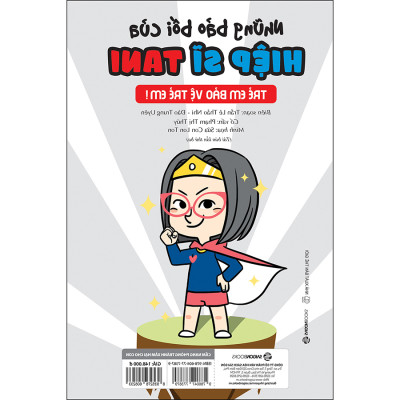 Cẩm nang phòng tránh xâm hại cho con - Những bảo bối của hiệp sĩ TANI (Tái bản)
