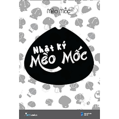 (Tái bản 2024) NHẬT KÝ MÈO MỐC - Mèo Mốc - AZ Việt Nam - NXB Dân Trí