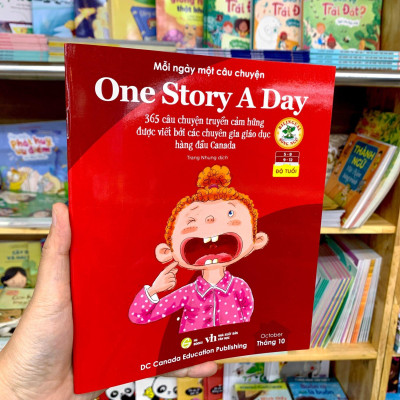Mỗi Ngày Một Câu Chuyện - One Story A Day - 365 Câu Chuyện Truyền Cảm Hứng Được Viết Bởi Các Chuyên Gia Giáo Dục Hàng Đầu Canada - Tháng 10