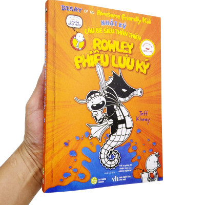 Nhật Ký Cậu Bé Siêu Thân Thiện - Tập 2: Rowley Phiêu Lưu Ký (Song Ngữ Việt-Anh)