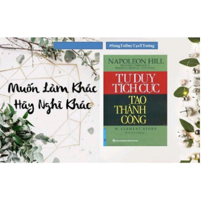 Sách - Tư duy tích cực tạo thành công - FirstNews