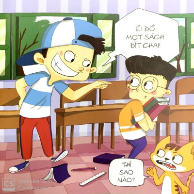 Để Em Luôn Ngoan Ngoãn: Vì Sao Tớ Không Nên Bắt Nạt?