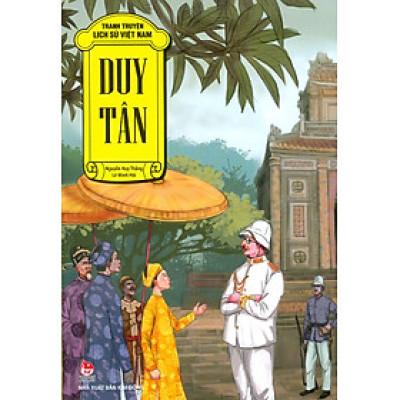 Tranh Truyện Lịch Sử Việt Nam - Duy Tân (Tái bản 2023)