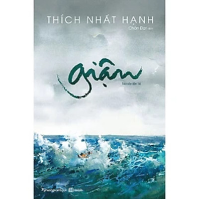 Comobo 3 Cuốn sách của Thiền sư Thích Nhất Hạnh: Giận + Không Diệt Không Sinh Đừng Sợ Hãi + Fear - Sợ Hãi
