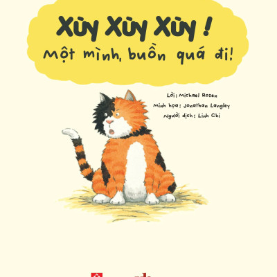 Xùy Xùy Xùy! Một Mình, Buồn Quá Đi!