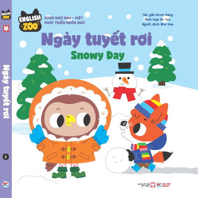 English Zoo - Ngày Tuyết Rơi - Snowy Day