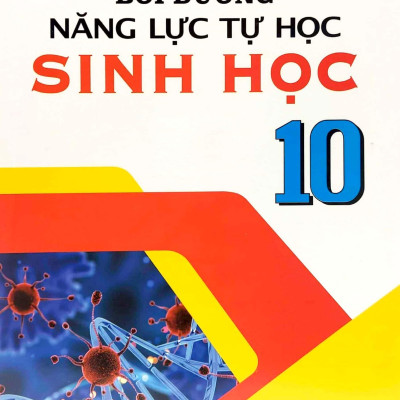 Bồi Dưỡng Năng Lực Tự Học Sinh Học 10