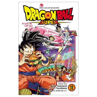 Sách - Dragon Ball Super - Tập 11 - Cuộc Đại Vượt Ngục (Tái Bản 2025)