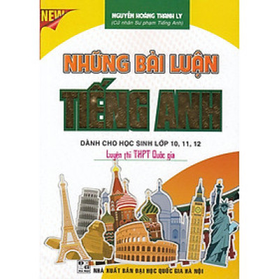 Sách - Những Bài Luận Tiếng Anh Dành Cho Học Sinh Lớp 10 - 11 - 12 - Hồng Ân