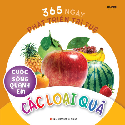 Sách - 365 Ngày Phát Triển Trí Tuệ: Cuộc sống quanh em ( Bộ 6 Cuốn ) (ML)