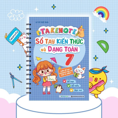 Sách - Takenote Sổ Tay Kiến Thức Và Dạng Toán 7 - Megabook