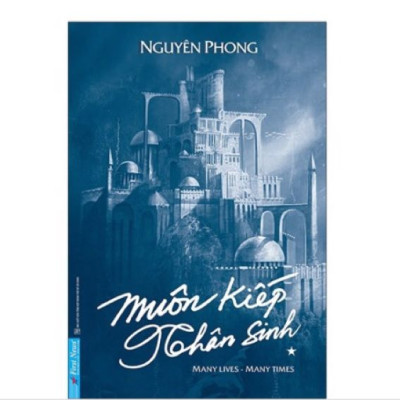 Muôn Kiếp Nhân Sinh - Many Lives, Many Times - Tập 1 - Bìa cứng