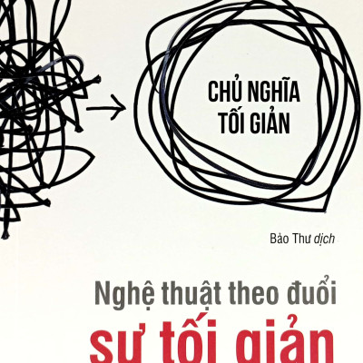 Sách- Nghệ Thuật Theo Đuổi Sự Tối Giản- Greg McKeown- Tư Duy, Kỹ Năng Sống (Tái Bản 2023)(139)- 2HBooks