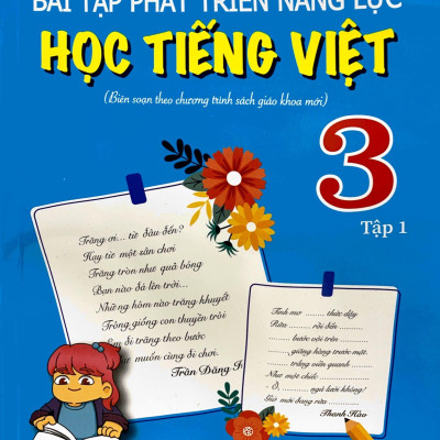 Bài Tập Phát Triển Năng Lực Học Tiếng Việt 3 - Tập 1