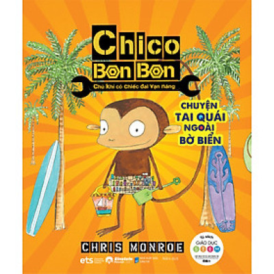 Chico Bon Bon: Chú Khỉ Có Chiếc Đai Vạn Năng - Chuyện Tai Quái Ngoài Bờ 