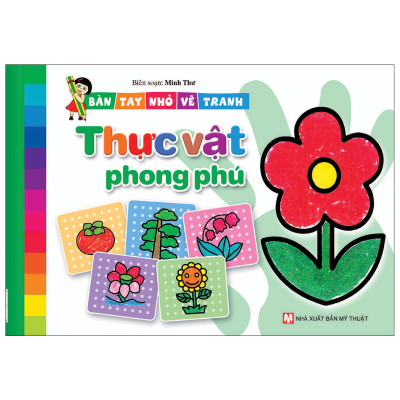 Combo (Bộ 5 Cuốn) Bàn Tay Nhỏ Vẽ Tranh : Động Vật Đáng Yêu + Thực Vật Phong Phú + Cuộc Sống Mến Thương + Phương Tiện Giao Thông + Phong Cảnh Tươi Đẹp
