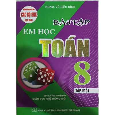 Sách - Combo Bài Tập Em Học Toán Lớp 8 - Tập 1+2 (Biên Soạn Theo Chương Trình GDPT Mới)HA-MK