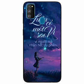 Ốp lưng in cho Samsung M30s Mẫu Luôn Có Một Vì Sao