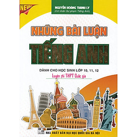 Những Bài Luận Tiếng Anh Dành Cho Học Sinh Lớp 10, 11, 12 - HA