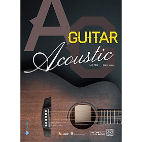 Acoustic Guitar - Tái Bản