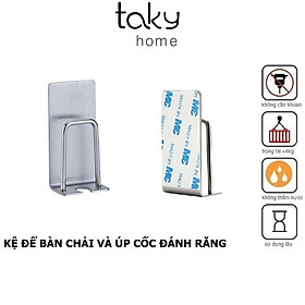 Giá Dán Tường Để Bàn Chải Đánh Răng Để Úp Cốc Nhà Tắm, Inox 304 Ko Gỉ, Không Khoan Đục, Liên Kết Với Tường Dùng Miếng Dán Hoặc Keo Mềm Siêu Bền, TakyHome 4011