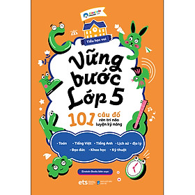 [Tiệm sách Einstein] Tiểu Học Vui : Vững Bước Lớp 5 - 101 Câu Đố Rèn Trí Não Luyện Kỹ Năng