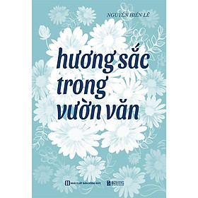 Sách - Hương Sắc Trong Vườn Văn - MCBooks